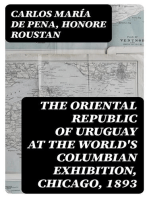 The Oriental Republic of Uruguay at the World's Columbian Exhibition, Chicago, 1893