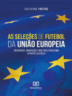 As seleções de futebol da União Europeia:  identidade, migração e multiculturalismo através da bola