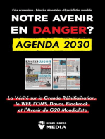 Notre avenir en Danger ? Agenda 2030: La Vérité sur la Grande Réinitialisation, le WEF, l'OMS, Davos, Blackrock et l'Avenir du G20 Mondialiste