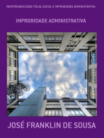 Responsabilidade Fiscal Social E Improbidade Administrativa