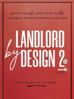 Landlord by Design 2: Moves to Make and Paths to Take for Real Estate Investing Success