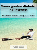 Como Ganhar Dinheiro Na Internet