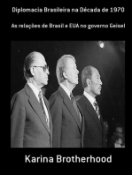 Diplomacia Brasileira Na Década De 1970