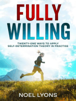 Fully Willing: Motivation, #1