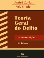 Teoria Geral do Delito: Primeiras Lições