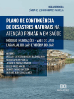 Plano de Contingência de Desastres Naturais na Atenção Primária em Saúde:  Módulo Inundações - Vale do Jari: Laranjal do Jari e Vitória do Jari