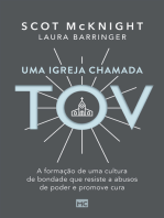 Uma igreja chamada tov: A formação de uma cultura de bondade que resiste a abusos de poder e promove cura