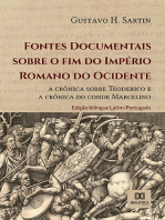 Fontes Documentais sobre o fim do Império Romano do Ocidente:  a crônica sobre Teoderico e a crônica do conde Marcelino