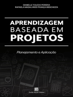 Aprendizagem Baseada em Projetos: Planejamento e Aplicação