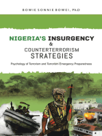 Nigeria’s Insurgency and Counterterrorism Strategies: Psychology of Terrorism and Terrorism Emergency Preparedness