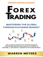 Forex Trading Mastering the Global Foreign Exchange Market the Ultimate Guide with the Best Secrets, Strategies and Psychological Attitudes to Become a Successful Trader in the Forex Market: WARREN MEYERS, #5