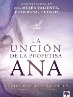 La unción de la profetisa Ana: ¡Conviértete en una mujer valiente, poderosa, fuerte!