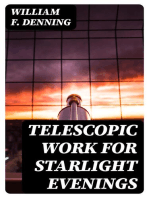 Telescopic Work for Starlight Evenings