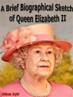 A Brief Biographical Sketch of Queen Elizabeth II