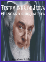 Testemunhas De Jeová - O Engano Surrealista