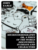 Microcosmography or, a Piece of the World Discovered; in Essays and Characters