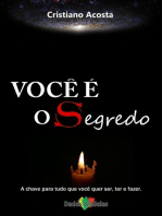 Você É O Segredo