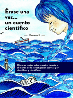 Érase una vez...: un cuento científico