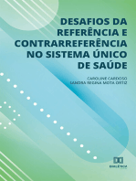 Desafios da referência e contrarreferência no Sistema Único de Saúde