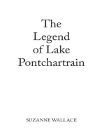 The Legend of Lake Pontchartrain