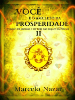 Você É O Amuleto Da Prosperidade Ii