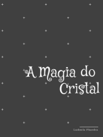 A Magia Do Cristal