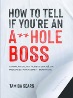 How To Tell If You're An A**Hole Boss