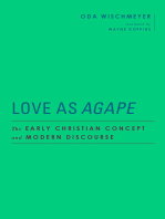 Love as "Agape": The Early Christian Concept and Modern Discourse