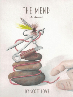 The Mend: A Novel