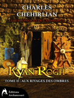 Kyan Rogh: tome 2: Aux rivages des ombres