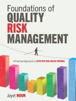 Foundations of Quality Risk Management: A Practical Approach to Effective Risk-Based Thinking