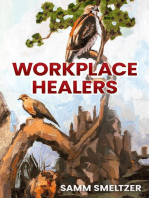 Workplace Healers