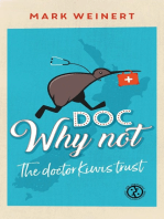 Doc Why Not: The doctor Kiwis trust