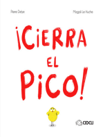 ¡Cierra el pico!