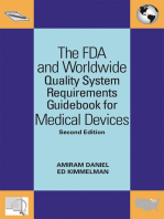 The FDA and Worldwide Quality System Requirements Guidebook for Medical Devices