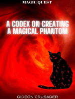 A Codex on Creating a Magical Phantom: Magic Quest, #1