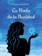 La Ninfa de la Navidad: Orígenes