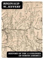 History of the 13 Colonies of North America: 1497-1763