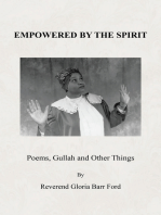 Empowered by the Spirit: Poems, Gullah and Other Things