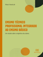 Ensino Técnico Profissional Integrado ao Ensino Básico: um estudo sobre a trajetória dos alunos