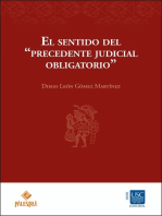 El sentido del "precedente judicial obligatorio"