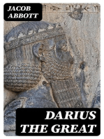 Darius the Great: Makers of History