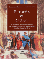 Filosofia vs. Ciência: as atividades filosófica e científica em contraste (ou por que o naturalismo filosófico é uma barbárie)