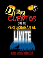 Diez Cuentos Que Te Perturbarán Al Límite Volumen 2