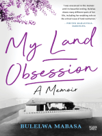 My Land Obsession: A Memoir