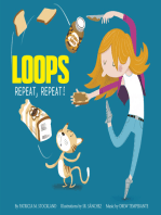 Loops: Repeat, Repeat!