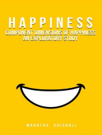 Component Dimensions of Happiness An Exploratory Study