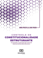 Controle de constitucionalidade estruturante: um desafio à superação das crises do Sistema Democrático Brasileiro