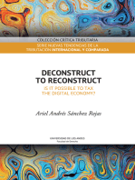 Deconstruct to reconstruct: Is it possible to tax the digital economy?