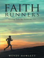 Faith Runners: Living Life by Hebrews 11